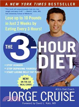The 3-hour Diet ─ Lose Up to 10 Pounds in Just 2 Weeks by Eating Every 3 Hours!
