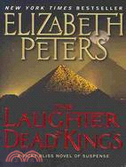 The Laughter of Dead Kings