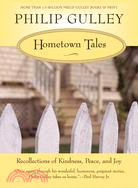 Hometown Tales ─ Recollections of Kindness, Peace, and Joy