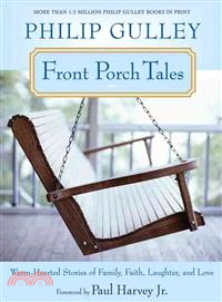 Front Porch Tales ─ Warm-Hearted Stories of Family, Faith, Laughter and Love