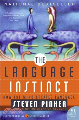 The Language Instinct ─ How the Mind Creates Language