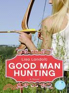 Good Man Hunting