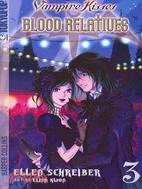Vampire Kisses Blood Relatives 3