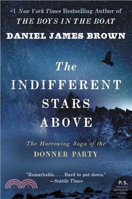 The indifferent stars above :the harrowing saga of a Donner Party bride /