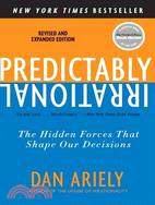 Predictably Irrational ─ The Hidden Forces That Shape Our Decisions