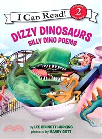 Dizzy dinosaurs : silly dino poems