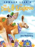 Edward Lear's the Duck & the Kangaroo