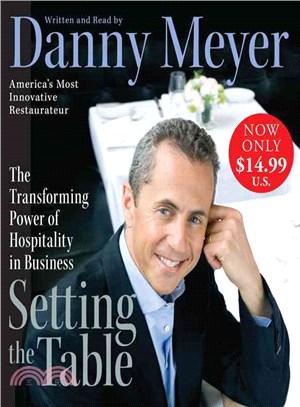 Setting the Table ─ The Transforming Power of Hospitality in Business