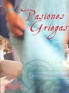 Pasiones Griegas/ Greek Passions