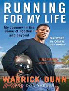 Running for My Life ─ My Journey in the Game of Football and Beyond