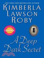 A Deep Dark Secret