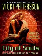 City of Souls ─ The Fourth Sign of the Zodiac