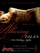 Alluring Tales, Hot Holiday Nights