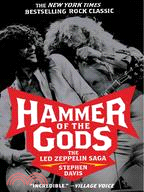 Hammer of the Gods ─ The Led Zeppelin Saga