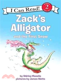 Zack's alligator and the first snow /
