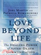 Love Beyond Life ─ The Healing Power of After-Death Communication