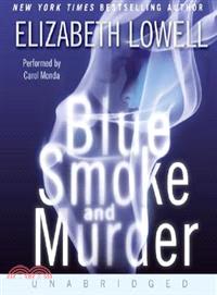 Blue Smoke and Murder 