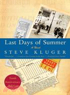 Last days of summer :a novel...