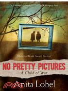 No Pretty Pictures ─ A Child of War