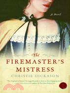 The Firemaster's Mistress