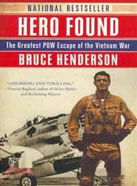 Hero Found ─ The Greatest POW Escape of the Vietnam War