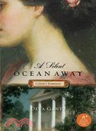 A Silent Ocean Away ─ Colette's Dominion