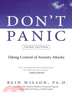 Don't Panic ─ Taking Control of Anxiety Attacks
