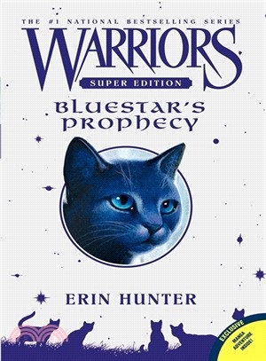 #2: Bluestar's Prophecy (Warriors Super Edition)