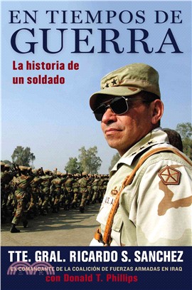 En Tiempos de Guerra/ In War Time: La Historia de un Soldado/ The Story of a Soldier