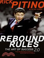 Rebound Rules: The Art of Success 2.0