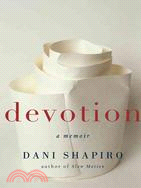 Devotion: A Memoir