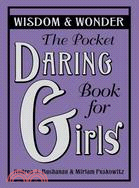 The Pocket Daring Book for Girls ─ Wisdom and Wonder