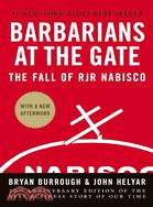 Barbarians at the Gate ─ The Fall of RJR Nabisco