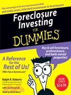 Foreclosure Investing For Dummies ─ Buy and Sell Foreclosure, Preforclosure, and Bank-owned Properties