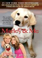 Marley & me :life and love with the world's worst dog /