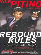 Rebound Rules ─ The Art of Success 2.0