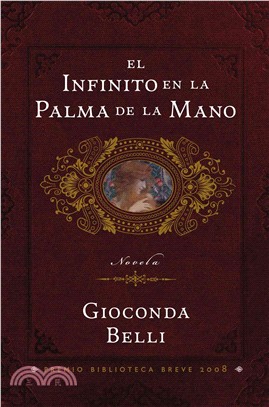 El Infinito En La Palma De La Mano/ The Infinite in the Palm of your Hands ─ Novela