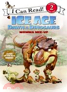 Ice Age: Dawn of the Dinosaurs: Momma Mix-Up