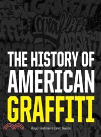 The History of American Graffiti