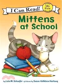 Mittens at school /