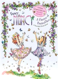 Fancy Nancy a Flutter of Butterflies ─ Reusable Sticker Book