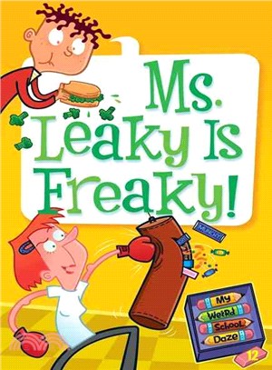 #12: Ms. Leakey Is Freaky! (My Weird School Daze)
