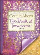 The Book of Tomorrow: A Novel