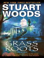Grass Roots ─ A Will Lee Novel