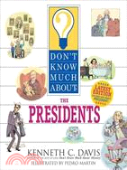 Don't Know Much About the Presidents