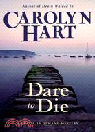 Dare to Die