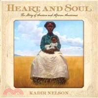 Heart and Soul ─ The Story of America and African Americans