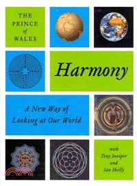 Harmony ─ A New Way of Looking at Our World