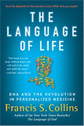 The Language of Life ─ DNA and the Revolution in Personalized Medicine