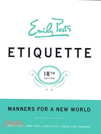 Emily Post's Etiquette ─ Manners for a New World